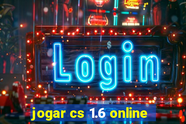 jogar cs 1.6 online